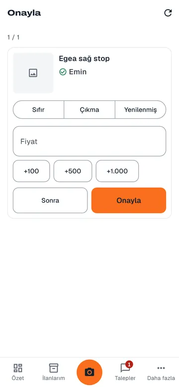 İşletme uygulamasında onay ekranı: tanınan parça adı, Sıfır, Çıkma, Yenilenmiş seçimi, fiyat alanı, hızlı tutar düğmeleri ve Onayla düğmesi