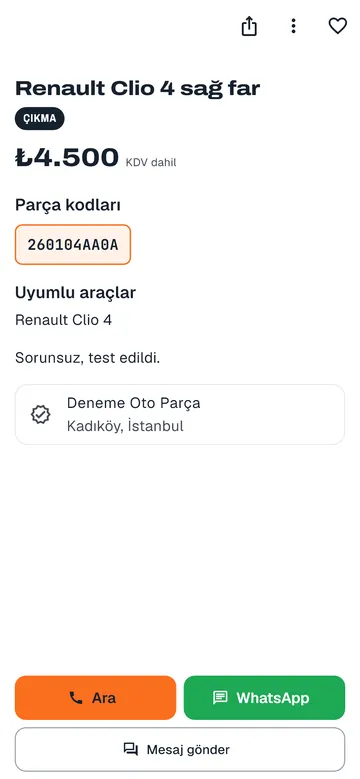 Uygulamada ilan ekranı: Renault Clio 4 sağ far, çıkma, fiyat, parça kodu ve Ara, WhatsApp, Mesaj gönder düğmeleri